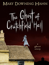 The Ghost of Crutchfield Hall (eBook)